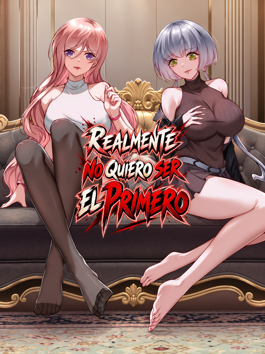 Realmente No Quiero Ser El Primero
