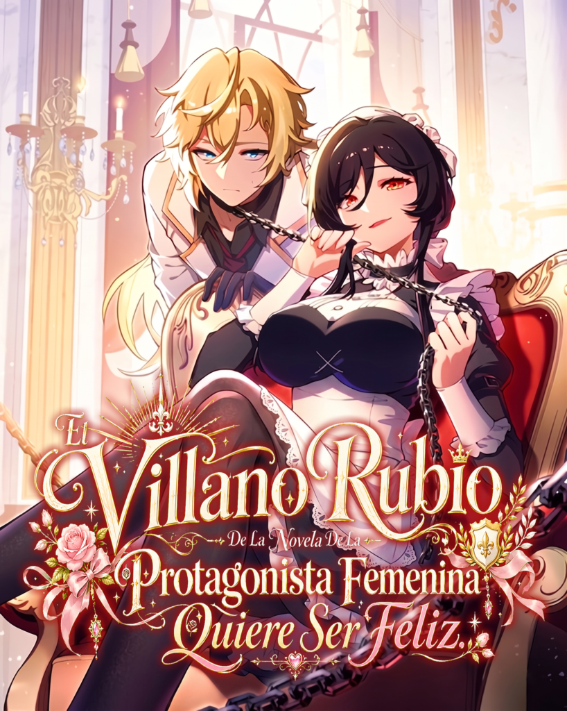 El Villano Rubio De La Novela De La Protagonista Femenina Quiere Ser Feliz. – portada 1