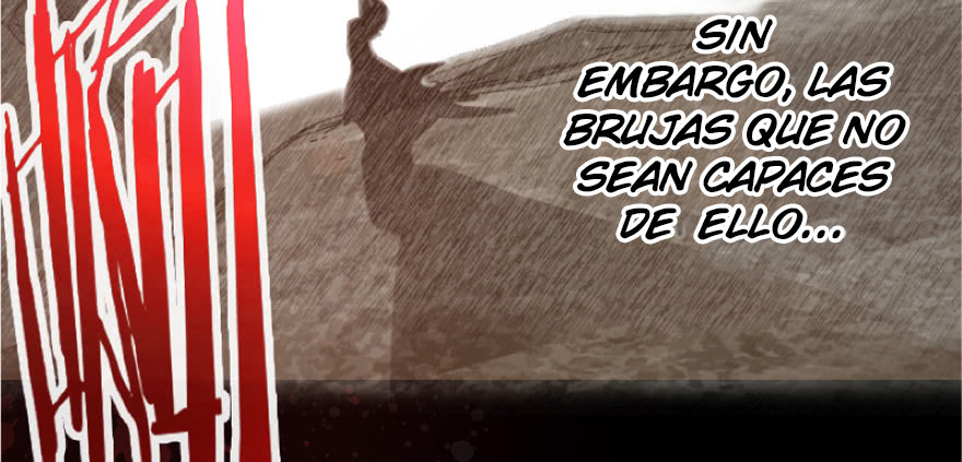 Liberen a esa bruja — Capítulo 18 — 27