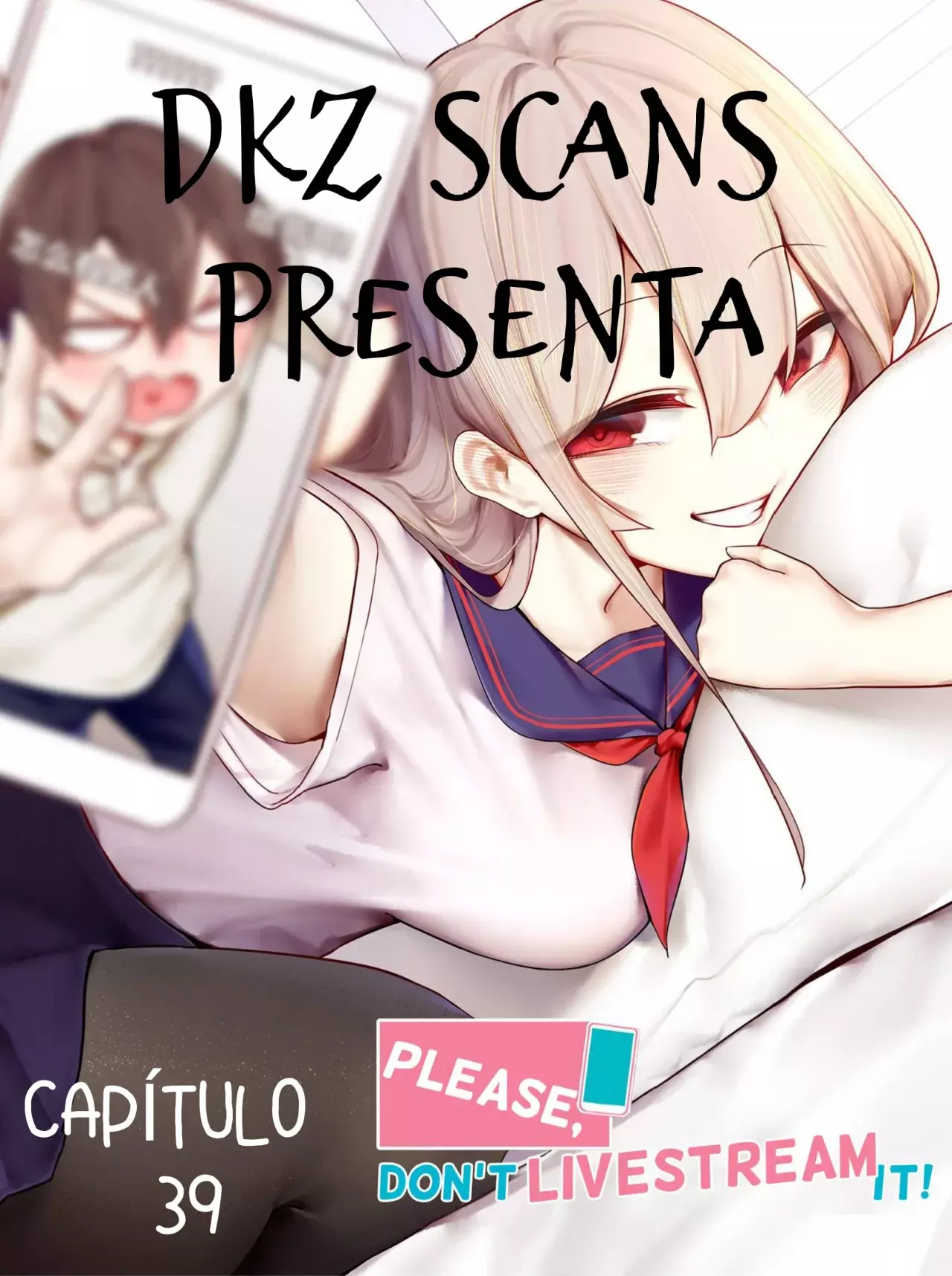 ¡Señorita, no lo transmita en vivo! — Capítulo 39 — 2