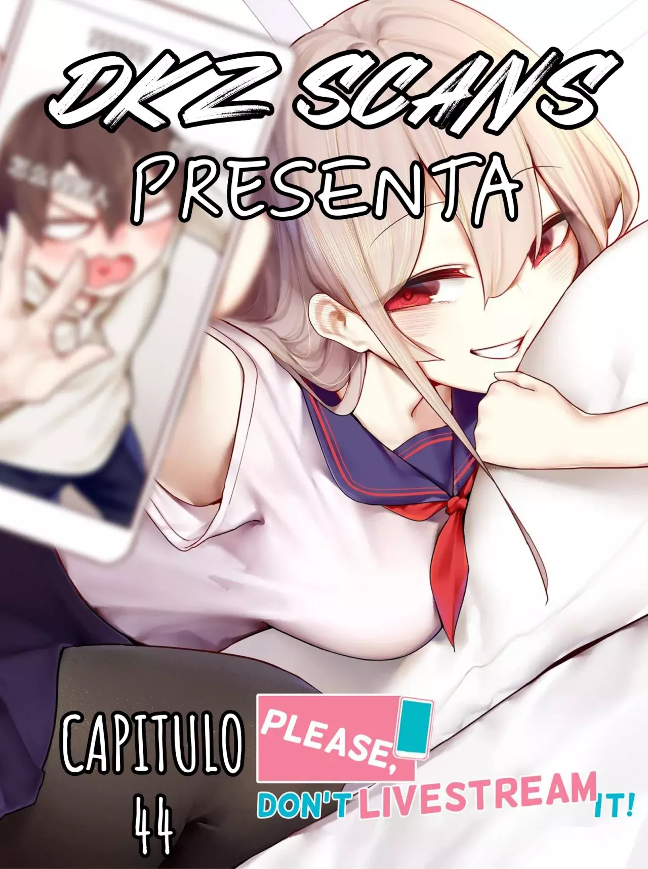 ¡Señorita, no lo transmita en vivo! — Capítulo 44 — 2