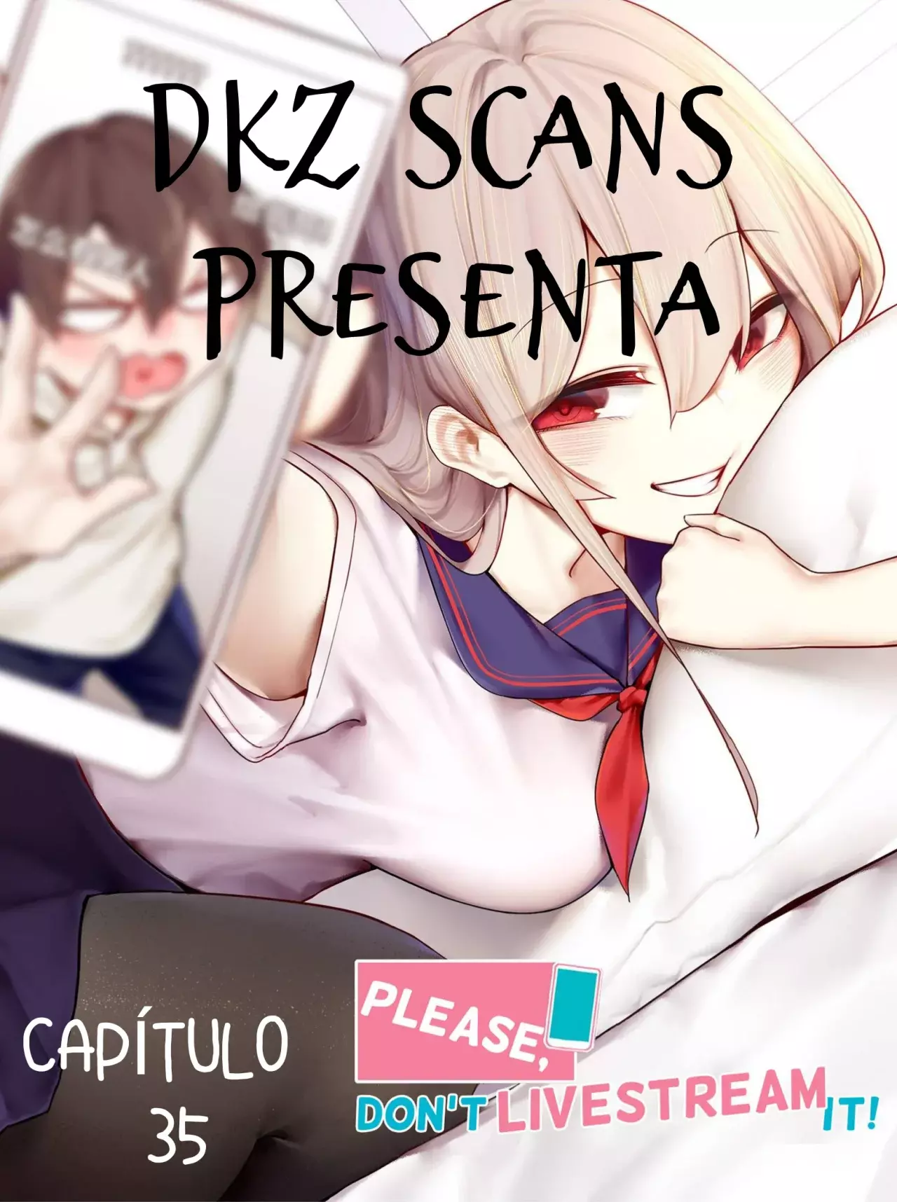 ¡Señorita, no lo transmita en vivo! — Capítulo 35 — 2