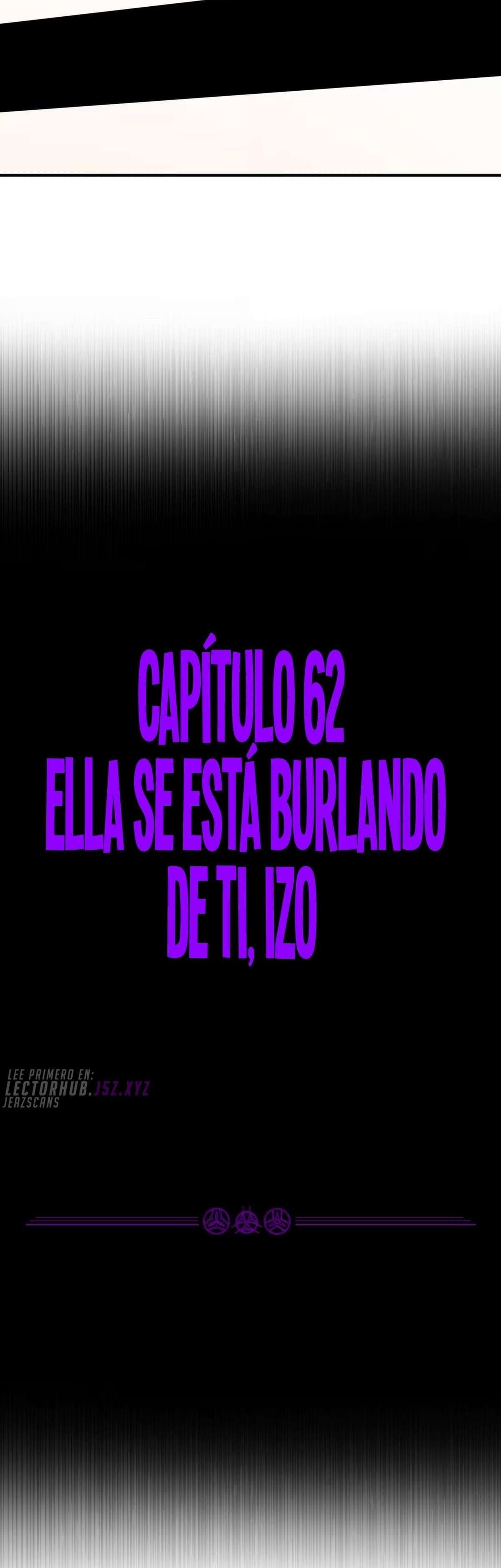 El malvado alquimista no logra controlar a su propio experimento. — Capítulo 62 — 5