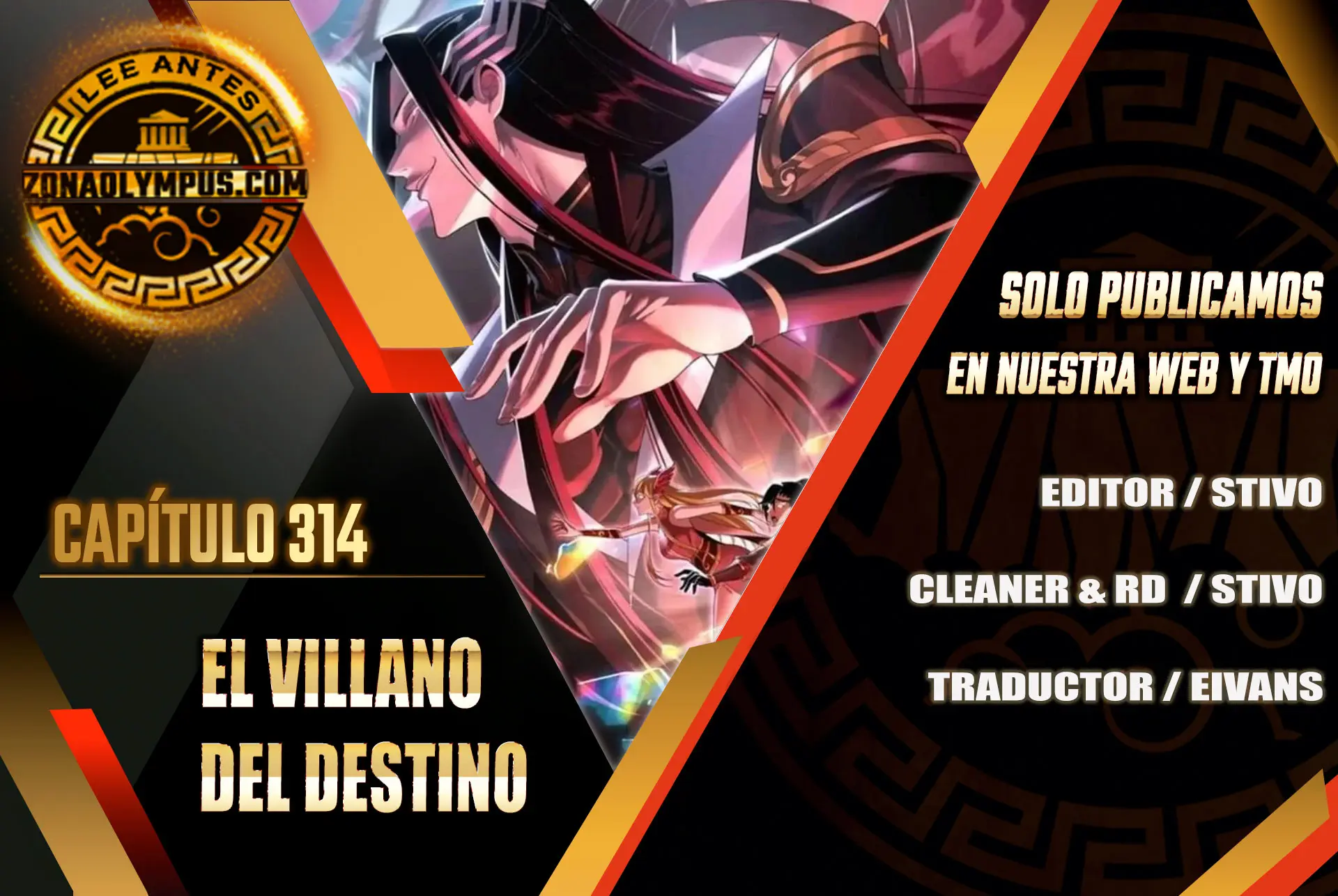Soy el Villano del Destino. —  Capítulo 314 — 2
